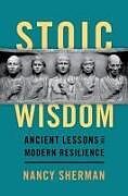 Couverture cartonnée Stoic Wisdom de Nancy Sherman