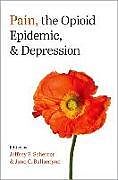 Livre Relié Pain, the Opioid Epidemic, and Depression de 