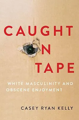 E-Book (pdf) Caught on Tape von Casey Ryan Kelly