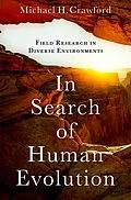 ePUB In Search of Human Evolution von Michael H. Crawford