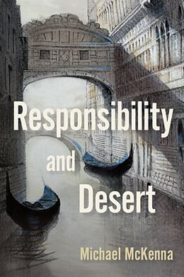 Livre Relié Responsibility and Desert de Michael McKenna