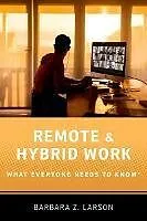 PDF Remote and Hybrid Work von Barbara Z. Larson