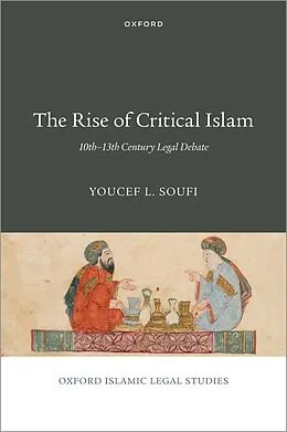E-Book (epub) The Rise of Critical Islam von Youcef L. Soufi