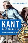 E-Book (epub) Kant, Race, and Racism von Huaping Lu-Adler