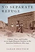 E-Book (epub) No Separate Refuge von Sarah Deutsch