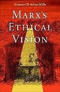 Livre Relié Marx's Ethical Vision de Vanessa Christina Wills