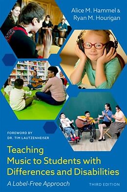 Couverture cartonnée Teaching Music to Students with Differences and Disabilities de Alice M. Hammel, Ryan M. Hourigan