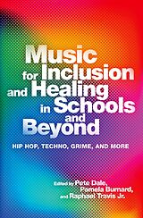 eBook (pdf) Music for Inclusion and Healing in Schools and Beyond de 