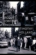 E-Book (pdf) The Traces of Jacques Derrida's Cinema von Timothy Holland