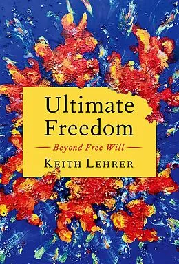 E-Book (pdf) Ultimate Freedom von Keith Lehrer