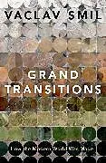 Kartonierter Einband Grand Transitions von Smil Vaclav