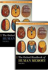 Livre Relié The Oxford Handbook of Human Memory, Two Volume Pack de Michael J. (Edmund J. And Louise W. Kahn T Kahana