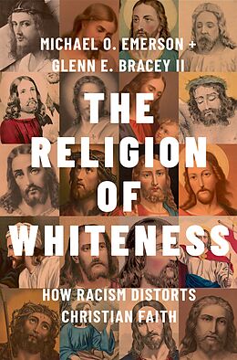 eBook (pdf) The Religion of Whiteness de Michael O. Emerson, Glenn E. Bracey II