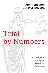 eBook (pdf) Trial by Numbers de Adam Chilton, Kyle Rozema
