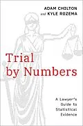 E-Book (epub) Trial by Numbers von Adam Chilton, Kyle Rozema