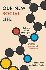 Livre Relié Our New Social Life de Natalie Kerr, Jaime Kurtz