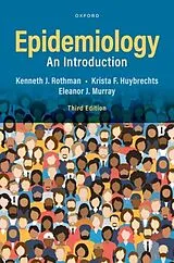 Kartonierter Einband Epidemiology von Rothman Kenneth J., Krista F. Huybrechts, Eleanor J. Murray