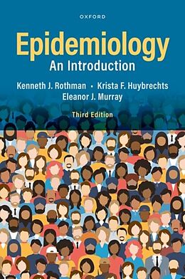 Kartonierter Einband Epidemiology von Kenneth J. Rothman, Krista F. Huybrechts, Eleanor J. Murray