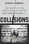 Fester Einband Collisions von Michael Kimmage