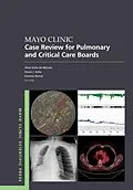 PDF Mayo Clinic Case Review for Pulmonary and Critical Care Boards von Gallo de Moraes, Diana Kelm, Kannan Ramar