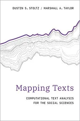 E-Book (epub) Mapping Texts von Dustin S. Stoltz, Marshall A. Taylor