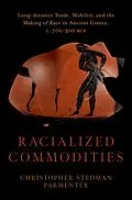 E-Book (epub) Racialized Commodities von Christopher Stedman Parmenter