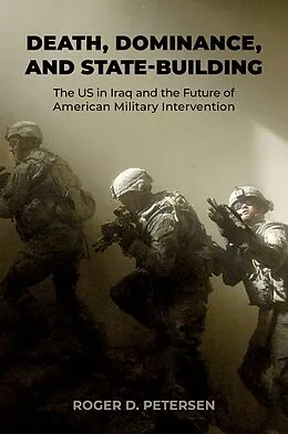 E-Book (pdf) Death, Dominance, and State-Building von Roger D. Petersen