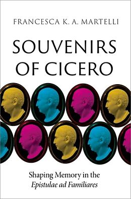 Livre Relié Souvenirs of Cicero de Francesca K. A. Martelli