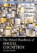 Livre Relié The Oxford Handbook of Social Cognition, Second Edition de Donal E. (Professor Emeritus, Professor Carlston