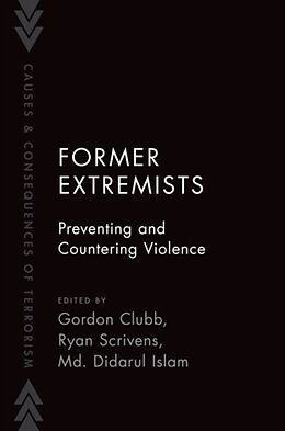 Couverture cartonnée Former Extremists de Gordon (Associate Professor, Associate Prof Clubb