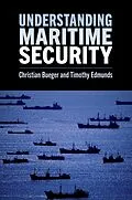 E-Book (epub) Understanding Maritime Security von Christian Bueger, Timothy Edmunds