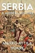 Fester Einband Serbia von Hoare Marko Attila