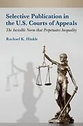 ePUB Selective Publication in the U.S. Courts of Appeals von Rachael K. Hinkle