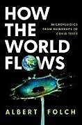 Livre Relié How the World Flows de Albert Folch