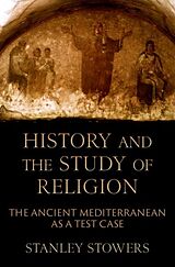 Livre Relié History and the Study of Religion de Stanley Stowers