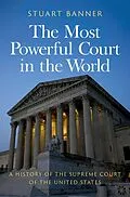 E-Book (epub) The Most Powerful Court in the World von Stuart Banner