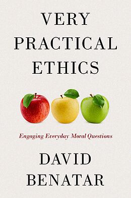 eBook (epub) Very Practical Ethics de David Benatar