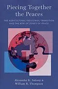 E-Book (pdf) Piecing Together the Peaces von Alexander K. Antony, William R. Thompson