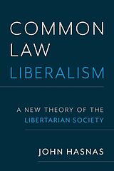 Livre Relié Common Law Liberalism de John Hasnas