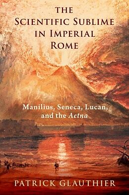 Livre Relié The Scientific Sublime in Imperial Rome de Patrick Glauthier