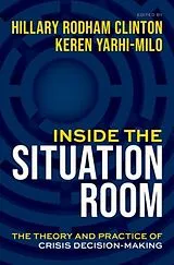 Fester Einband Inside the Situation Room von Hillary Rodham (Former U.s. Secretary of Clinton
