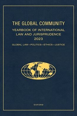 Livre Relié The Global Community Yearbook of International Law and Jurisprudence 2023 de Giuliana Ziccardi (Emeritus Professor of Capaldo