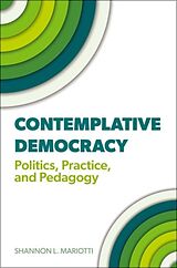 Livre Relié Contemplative Democracy de Shannon L. Mariotti