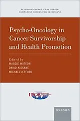 Kartonierter Einband Psycho-Oncology in Cancer Survivorship and Health Promotion von Maggie (Professor and President Emeritus, Watson