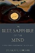 Couverture cartonnée The Blue Sapphire of the Mind de Douglas E. Christie