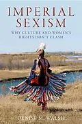 E-Book (epub) Imperial Sexism von Denise M. Walsh