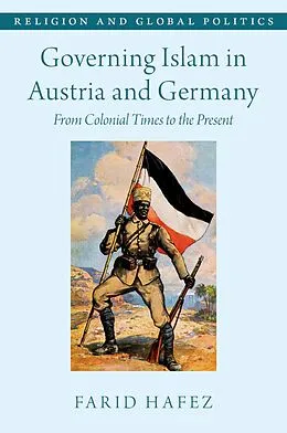 E-Book (epub) Governing Islam in Austria and Germany von Farid Hafez