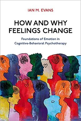 E-Book (epub) How and Why Feelings Change von Ian M. Evans