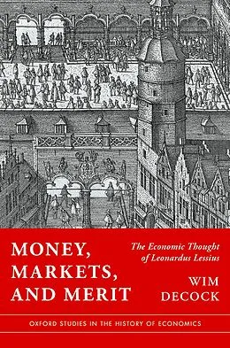 E-Book (pdf) Money, Markets, and Merit von Wim Decock