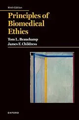 Kartonierter Einband Principles of Biomedical Ethics, 9e von Beauchamp Tom L., Childress James F.